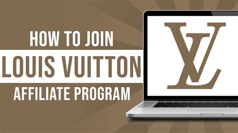 louis vuitton affiliate program website.|tiktok louis vuitton affiliate program.